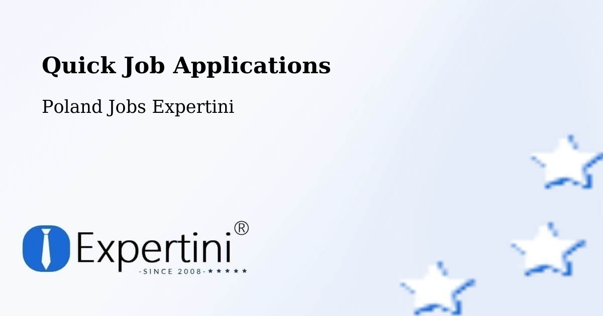 Quick Apply Feature – Łapy - Poland Jobs Expertini